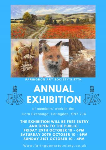 Faringdon Art Society 57th Annual Exhibition 29th to 31st October 2021 Corn Exchange Faringdon SN7 7JA 