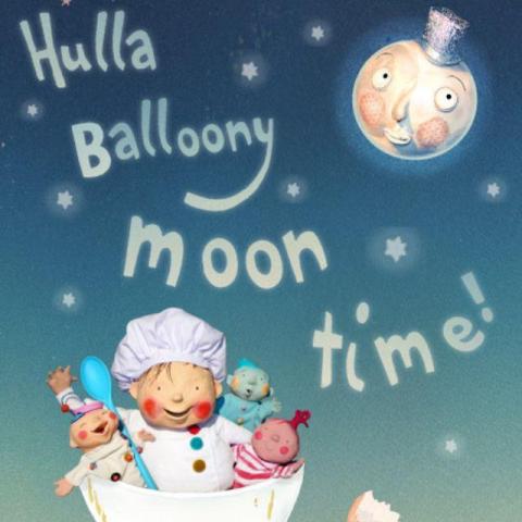Hulla Balloony Moon Time at Cornerstone Arts Centre, Didcot