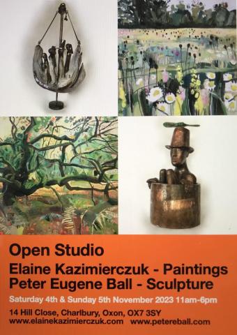 Poster of open studio event showing sculpture by Peter Eugene Ball and paintings by Elaine Kazimierczuk
