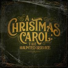 A Christmas Carol: The Haunted Service